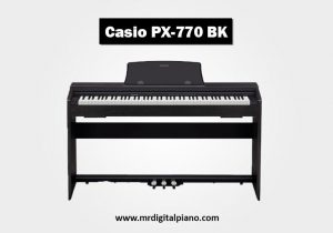 Casio Privia PX-770 Review